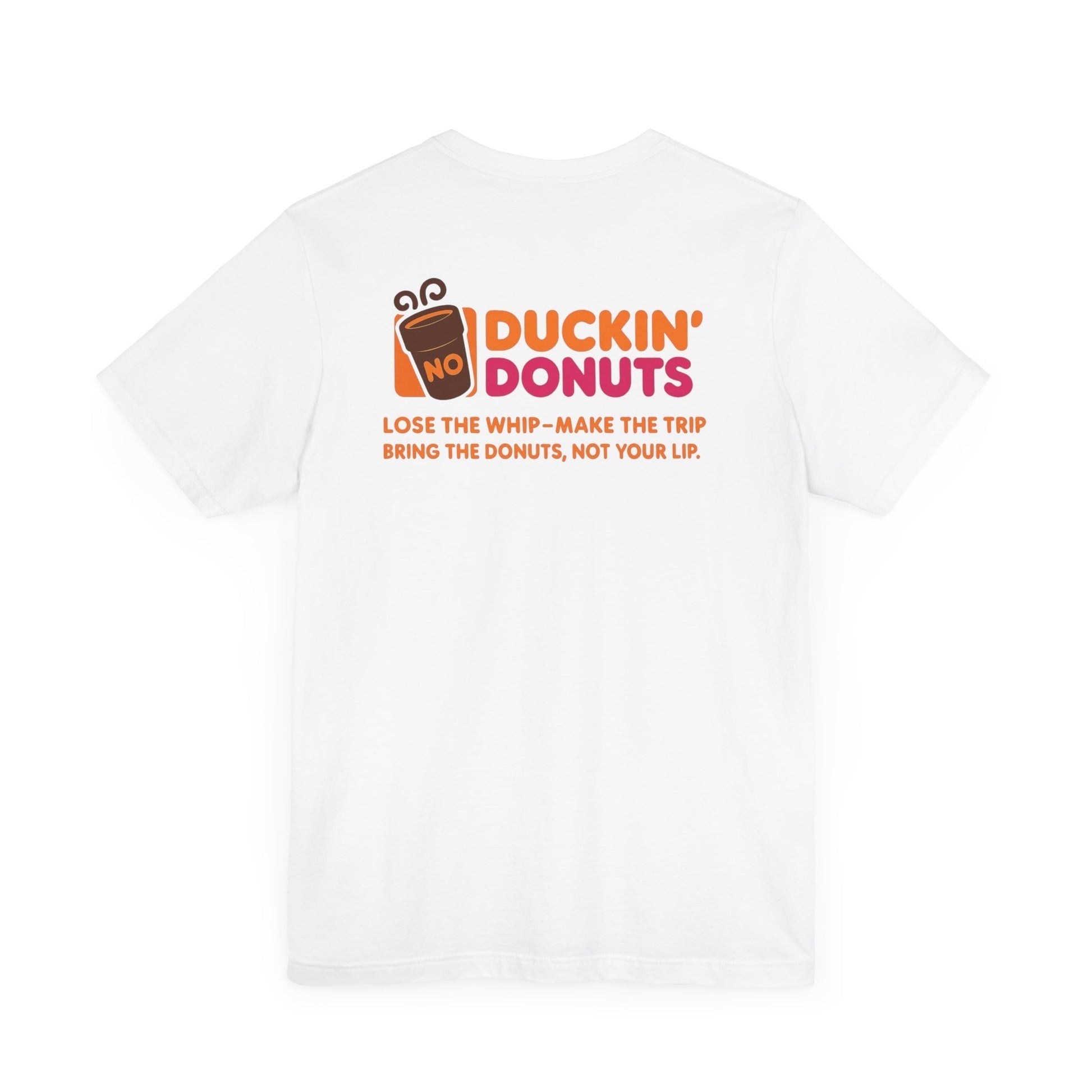 Duckin Donuts Duckin Donuts White Shirt